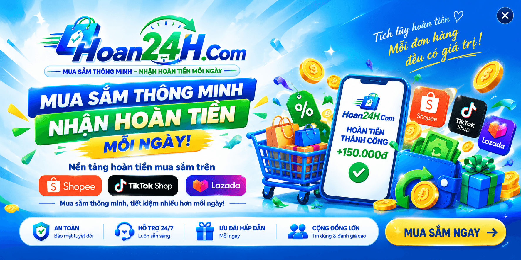 Hoan24H - Mua sắm thông minh, nhận hoàn tiền mỗi ngày